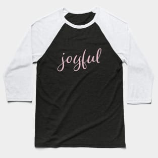 Pink Joyful Christmas Holiday Script Modern Trendy Design Baseball T-Shirt